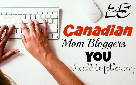 Canadian mom Bloggers