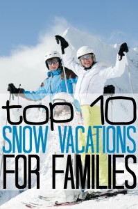 Snow vacations for families