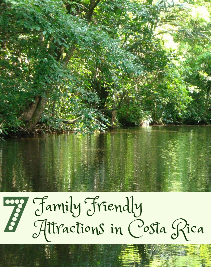 Family Friendly Attractions in Costa Rica